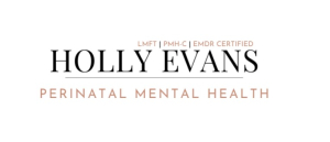 Holly Evans, LFMT Birth Trauma Therapist, South Pasadena, CA